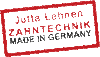 Zahntechnik Jutta Lehnen: ZAHNERSATZ MADE IN GERMANY!